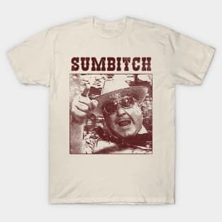 Sumbitch T-Shirt